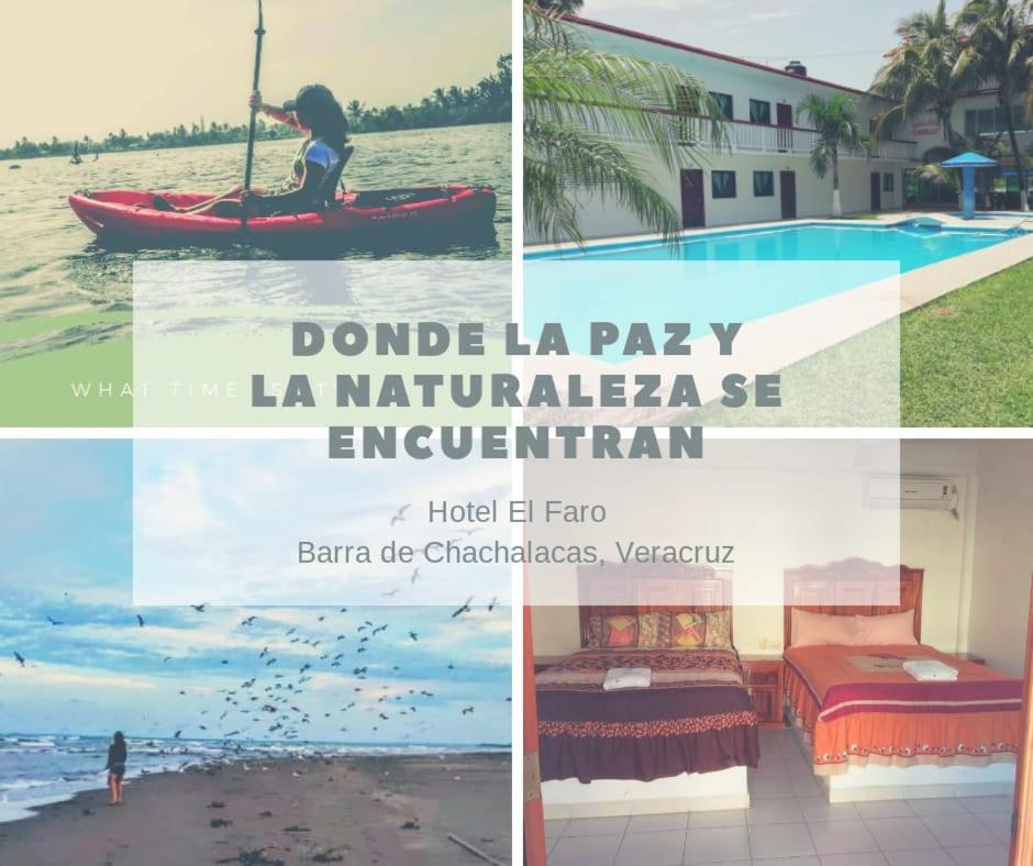 Hotel El Faro Playa Chachalacas Extérieur photo